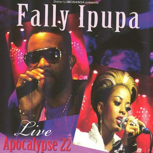 Live apocalypse 22 (Live) by Fally Ipupa