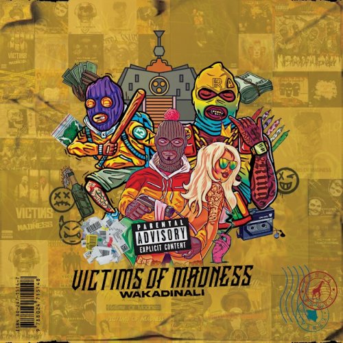 Victims Of Madness by Wakadinali | Album