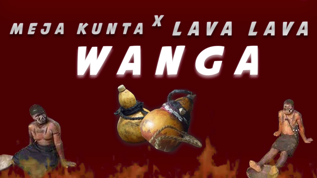 Wanga (Ft Lava Lava)
