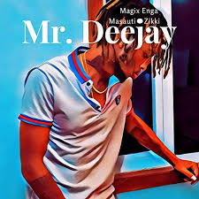 Mr deejay (Ft Masauti)