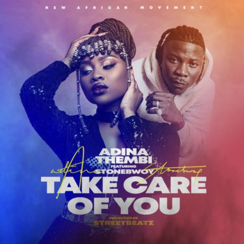 Take Care Of You (Ft Stonebwoy)