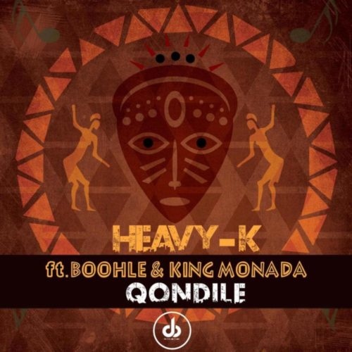 Qondile (Ft Boohle, King Monada)
