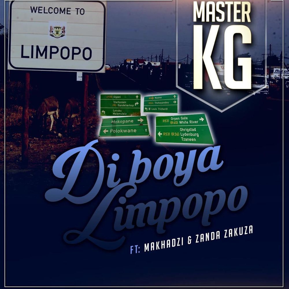 Di Boya Limpopo (Ft Makhadzi, Zanda Zakuza)