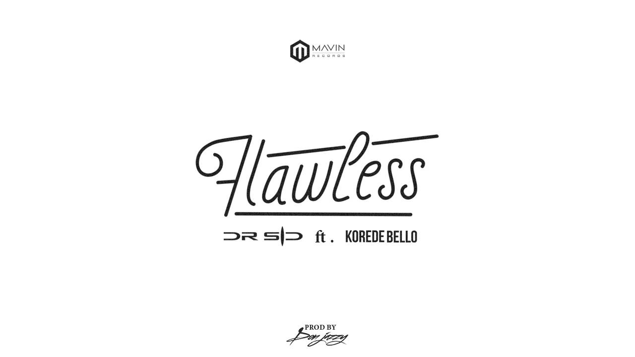 Flawless (Ft Korede Bello)