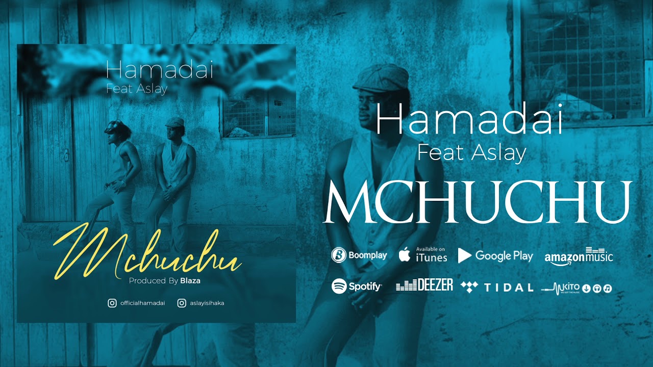Mchuchu (Ft Aslay)