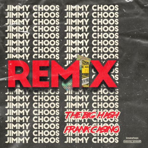 Jimmy Choos Remix