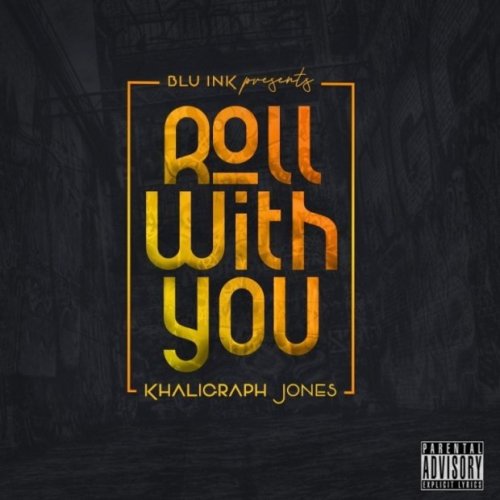 Roll with you