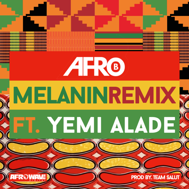Melanin (Remix) (Ft Yemi Alade)