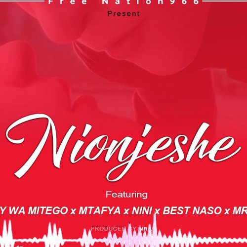 Nionjeshe (Ft Mtafya)