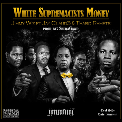 White Supremacist Money (Ft Jay Claude)