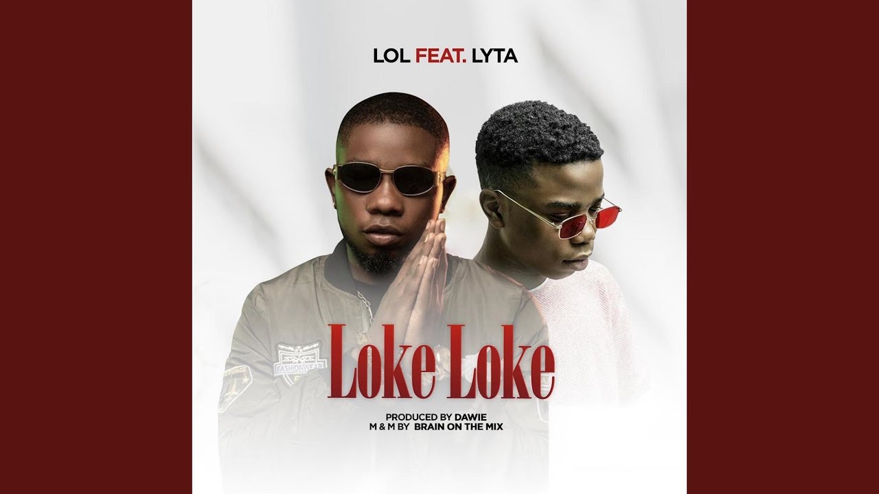 Loke Loke (Ft LOL)