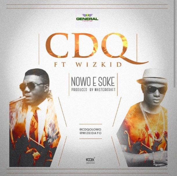Nowo E Soke (Ft WizKid)
