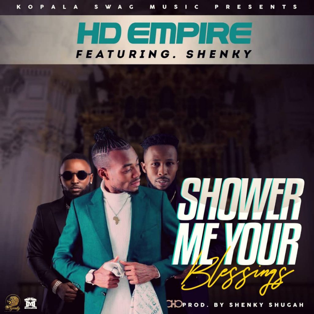 Shower Me Your Blessings  (Ft Shenky)