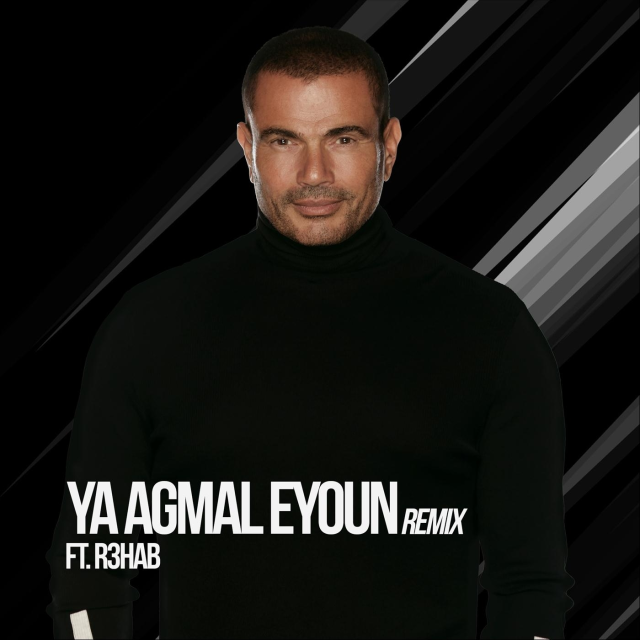 Ya Agmal Eyoun (Remix) (Ft R3HAB)