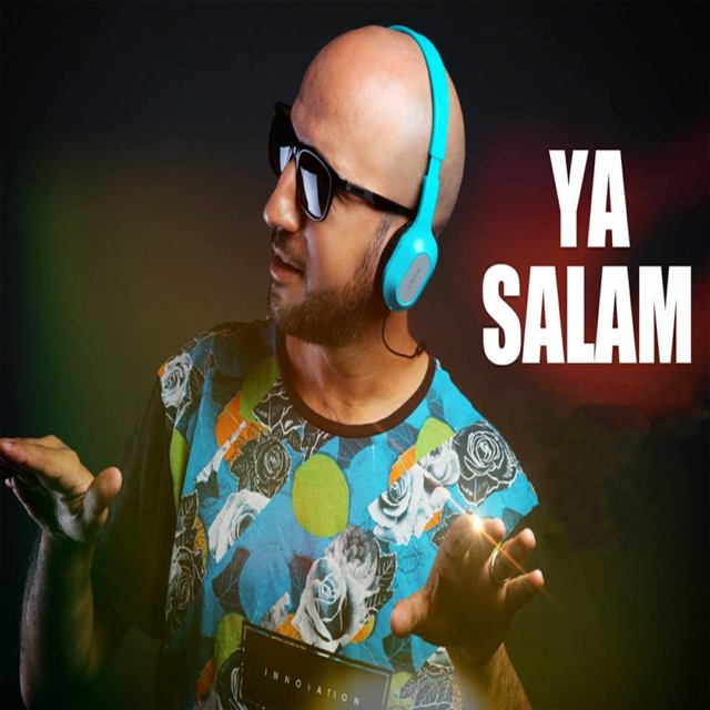 YA SALAM  (Ft Ahmed Khelloufi)