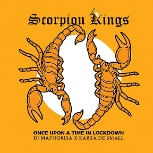 Scorpion Kings 2 (Ft Nhlanhla)