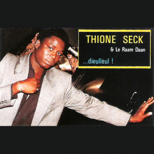 Dieulleul! by Thione Seck | Album
