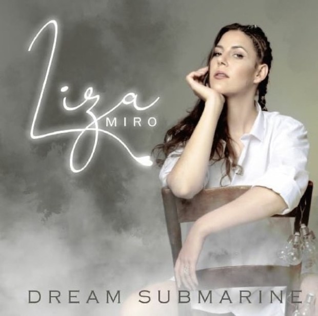 Dream Submarine by Liza Miro | Album