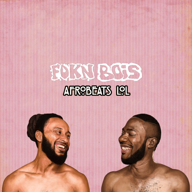 Afrobeats Lol by Fokn Bois | Album