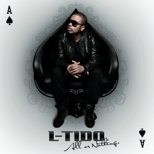 All or Nothing by L-Tido | Album