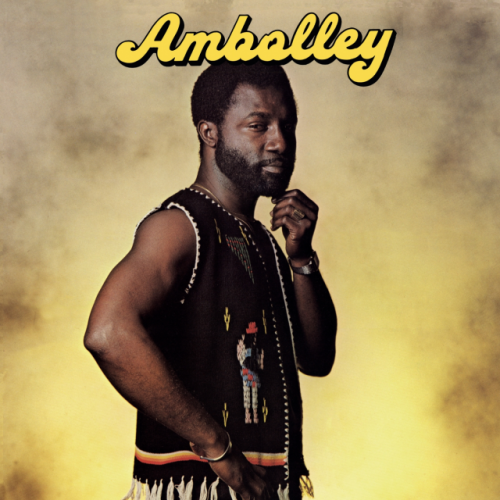 Ambolley by Gyedu-Blay Ambolley | Album