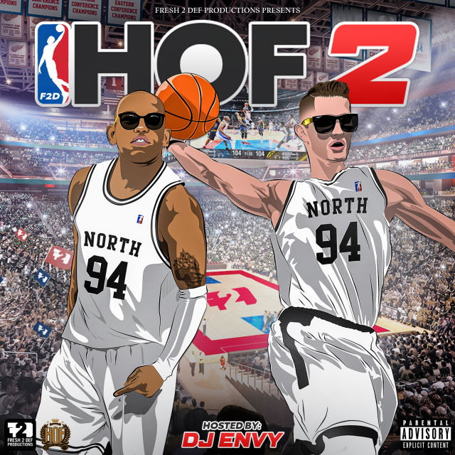 F2D Presents: Hall of Fame 2 Hosted by DJ Envy by Da L.E.S | Album