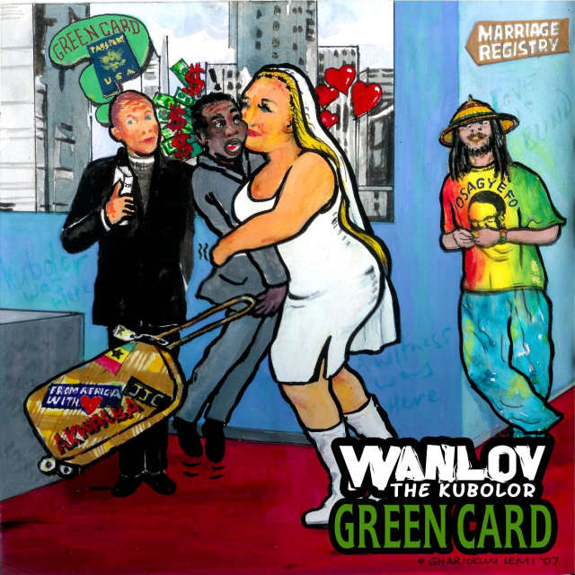 Green Card by Wanlov the Kubolor | Album