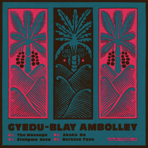 Gyedu-Blay Ambolley by Gyedu-Blay Ambolley | Album