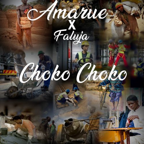 Choko Choko (Ft Faluja)