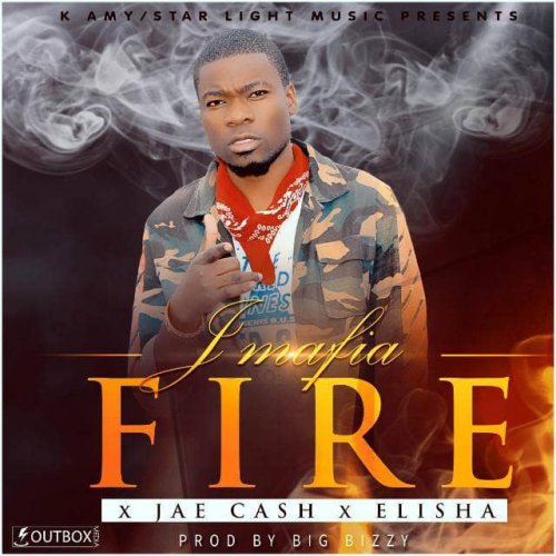 Fire (Ft Jae Cash, Elisha Long)