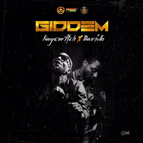 Giddem (Ft Davido)