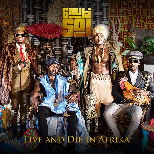 Live and Die in Afrika by Sauti Sol | Album