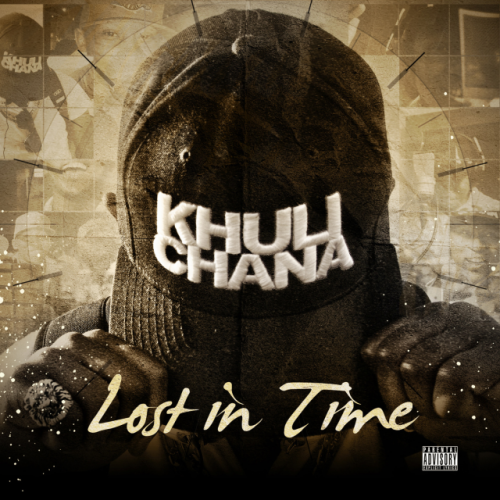 Lost in Time by Khuli Chana | Album