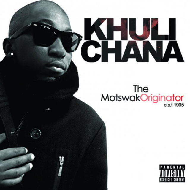 Motswakoriginator by Khuli Chana | Album