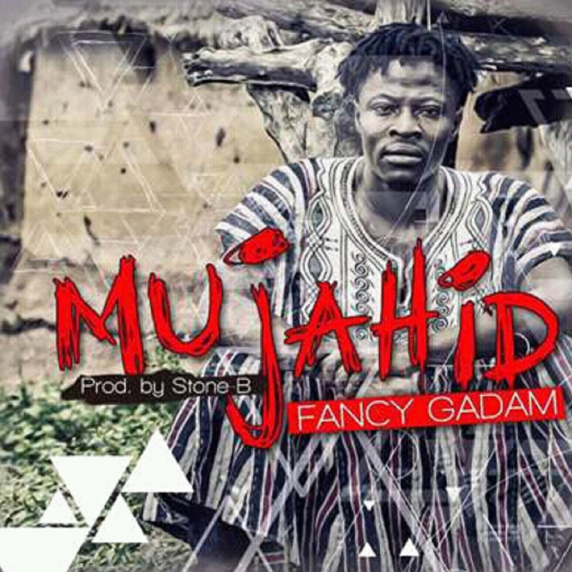 Mujahid by Fancy Gadam | Album