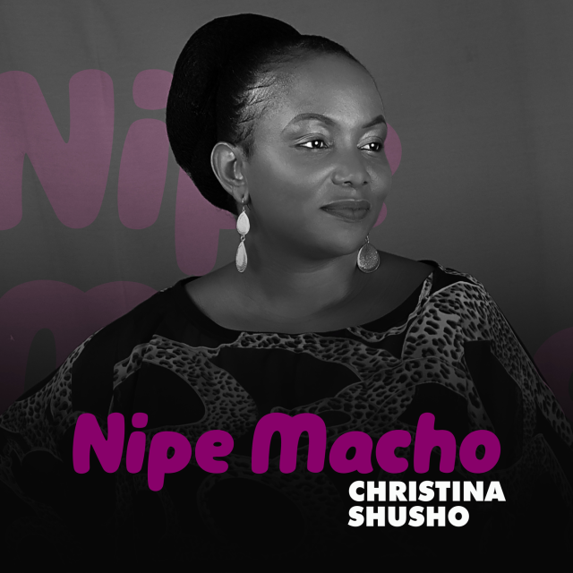 Nipe Macho by Christina Shusho | Album