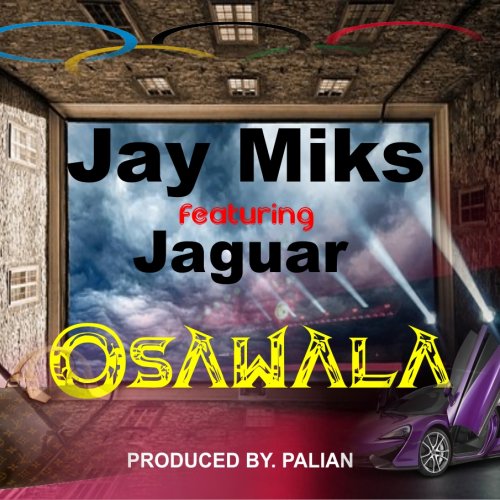 Osawala(Ft Jaguar)
