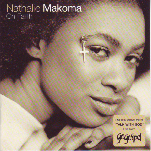 On Faith-Gogospel Edition by Nathalie Makoma | Album