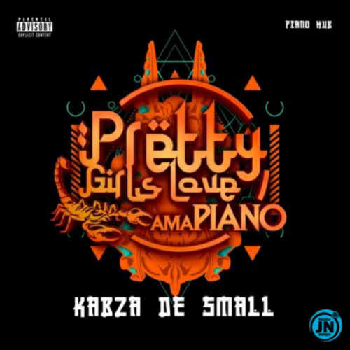 Pretty Girls Love Amapiano Vol.2 by Kabza De Small | Album