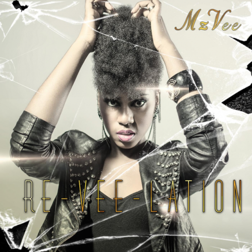 Re-Vee-Lation by MzVee | Album