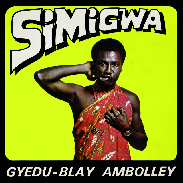 Simigwa by Gyedu-Blay Ambolley | Album