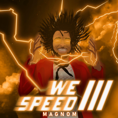 We Speed 3 by Magnom | Album