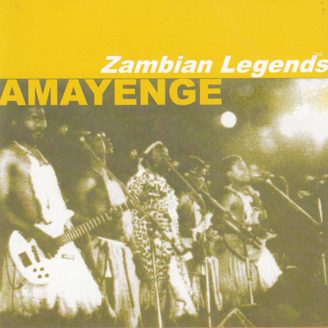 Zambian Legends by Amayenge | Album