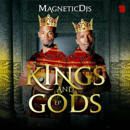 Kings and Gods EP by Magnetic DJ's | Album