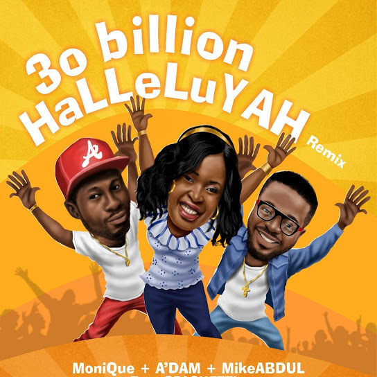 30 Billion Halleluyah (Remix)