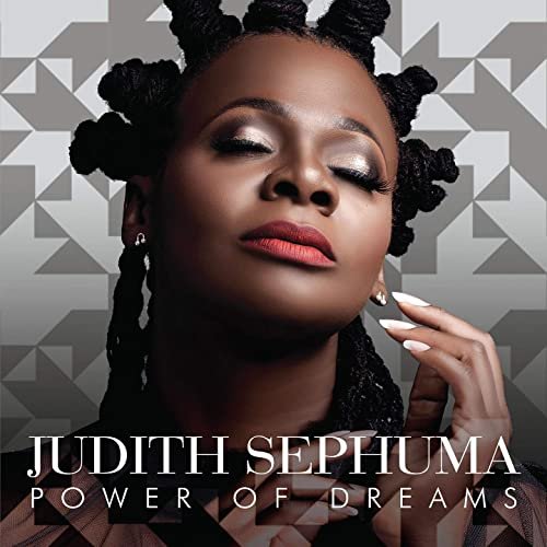 Power Of Dreams by Judith Sephuma | Album
