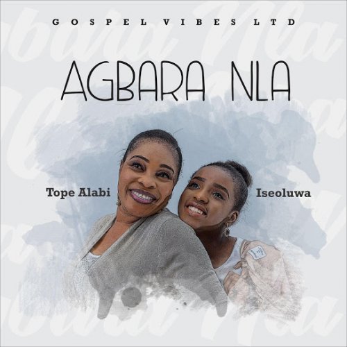 Agbara Nla by Tope Alabi | Album