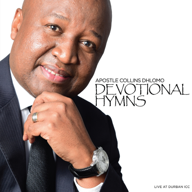 Devotional Hymns by Apostle Collins Dhlomo | Album
