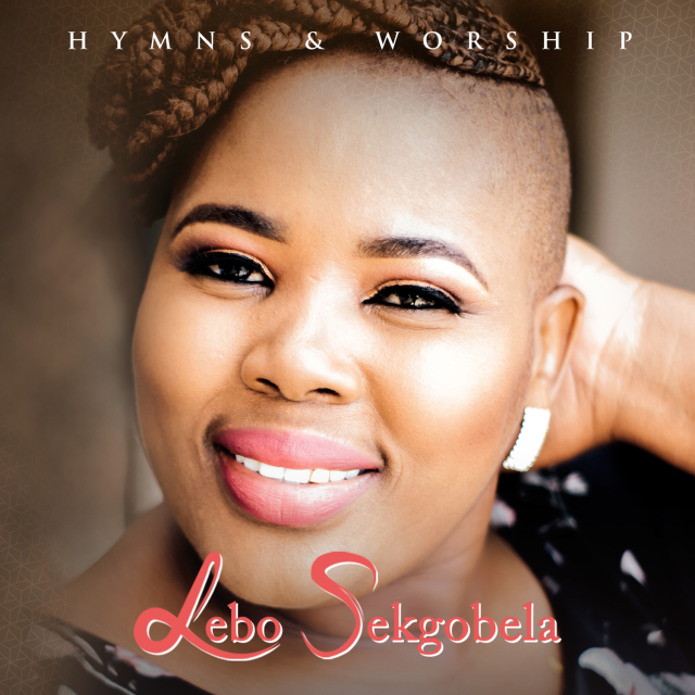 Hymns and Worship (Live) by Lebo Sekgobela | Album