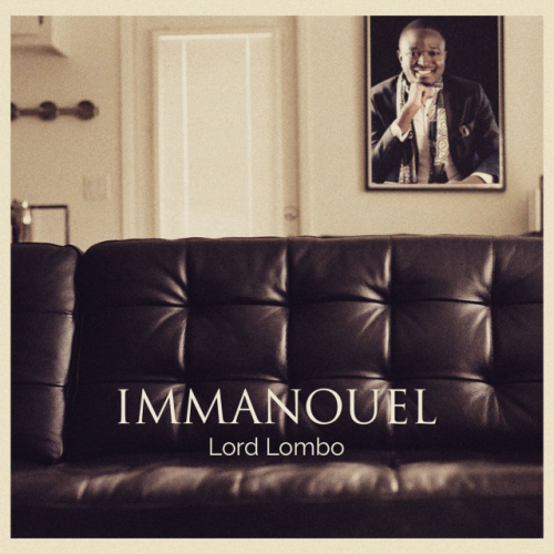 Immanouel by Lord Lombo | Album
